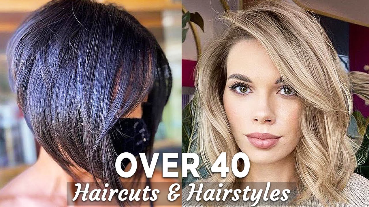 Age Is Just A Number  7 Amazing Haircuts And Hairstyles For Women Over 40   YouTube